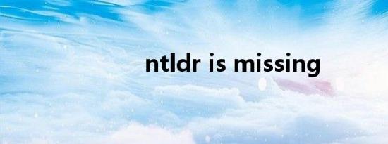 ntldr is missing