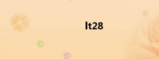 lt28