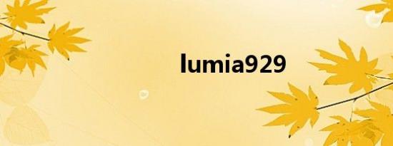 lumia929